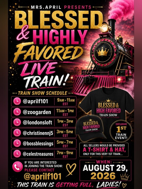 Accessories - Blessed & Highly Favored LIVE TRAIN